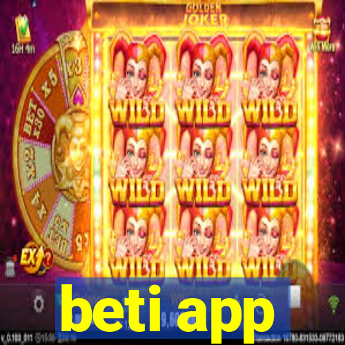 beti app